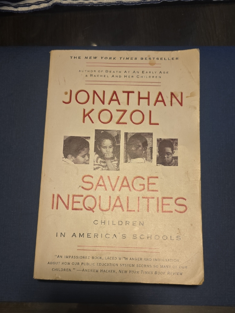 Jonathan Kozol "Savage Inequalities" Paperback Book